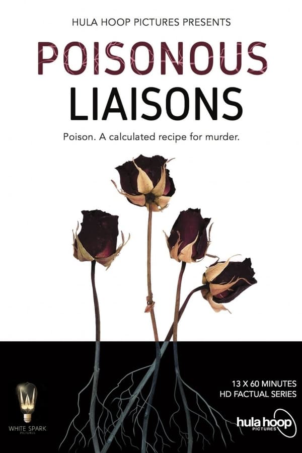 Poisonous Liaisons (2019)