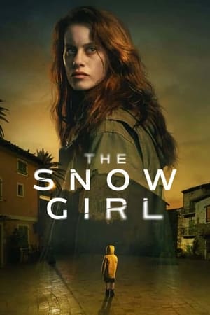The Snow Girl Aka La chica de nieve (2023)
