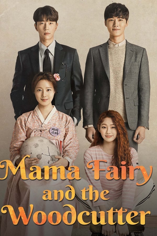Mama Fairy and the Woodcutter Aka Gyeryongsunnyeojeon (2018) 1x16