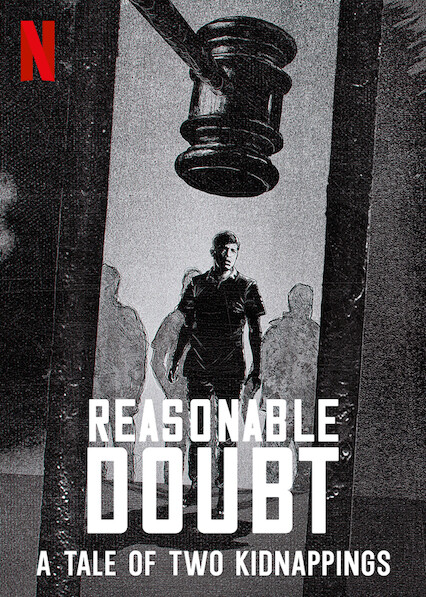 Reasonable Doubt: A Tale of Two Kidnappings (2021) 1x4