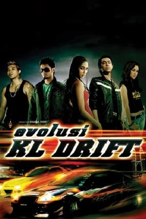 Evolution of KL Drift Aka Evolusi KL Drift (2008)